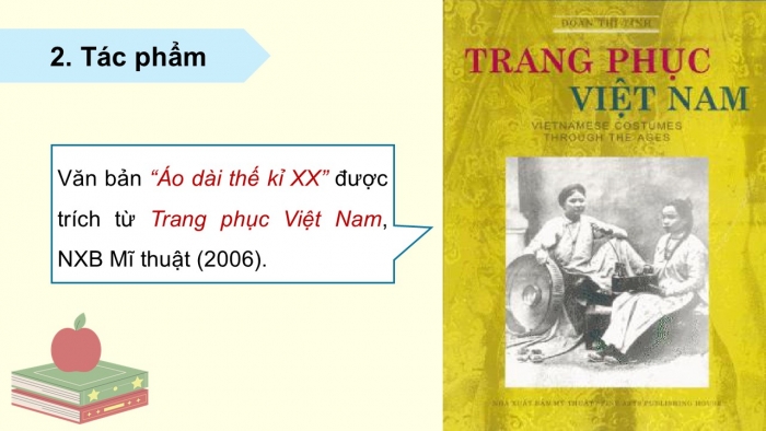 Giáo án điện tử Ngữ văn 12 chân trời Bài 7: Áo dài đầu thế kỉ XX (Đoàn Thị Tình)