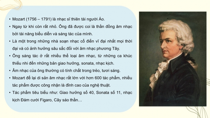 Giáo án PPT Âm nhạc 6 cánh diều Tiết 2: Nghe tác phẩm Turkish March, Nhạc sĩ Wolfgang Amadeus Mozart, Ôn tập bài hát Tình bạn bốn phương, Trải nghiệm và khám phá