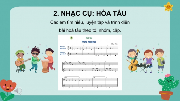 Giáo án PPT Âm nhạc 6 cánh diều Tiết 3: Luyện đọc các nốt của hợp âm Đô trưởng, Bài đọc nhạc số 5, Hoà tấu nhạc cụ, Trải nghiệm và khám phá