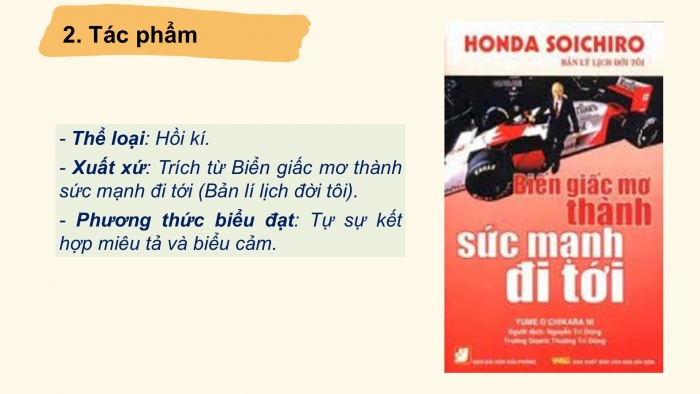 Giáo án PPT Ngữ văn 6 cánh diều Bài 3: Thời thơ ấu của Hon-đa