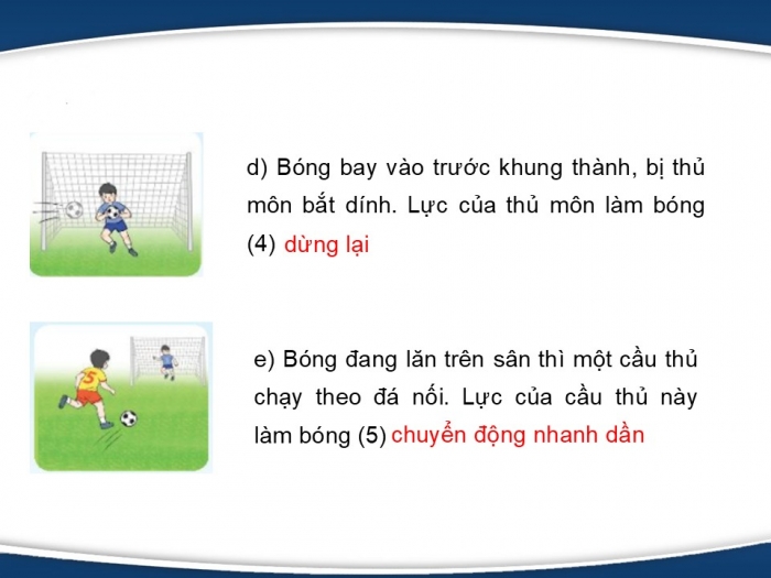 Giáo án PPT KHTN 6 kết nối Bài 40: Lực là gì?