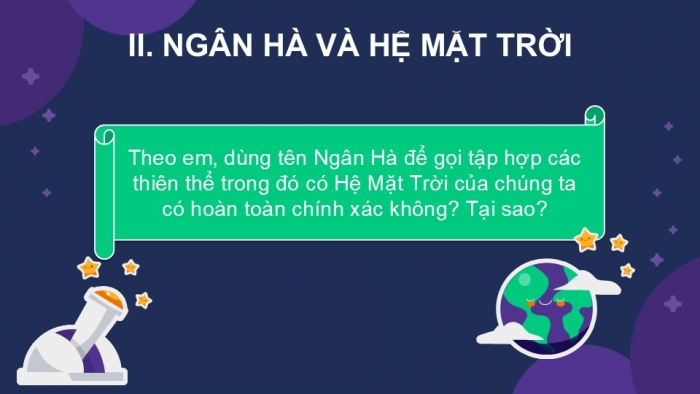 Giáo án PPT KHTN 6 kết nối Bài 55: Ngân Hà