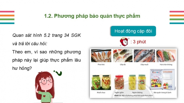 Giáo án PPT Công nghệ 6 chân trời Bài 5: Bảo quản và chế biến thực phẩm trong gia đình