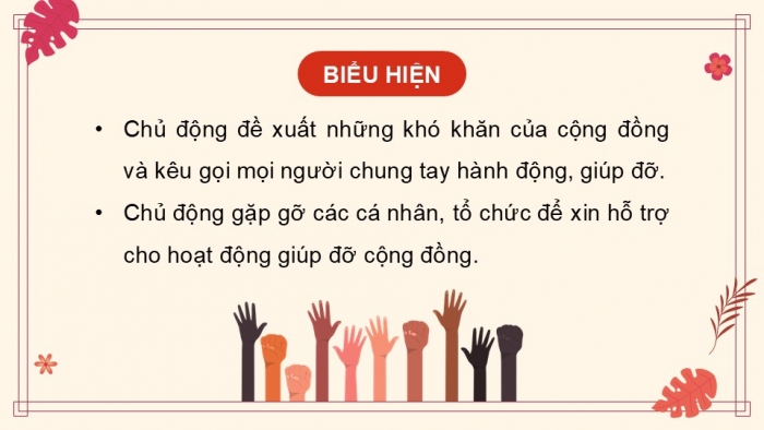 Giáo án điện tử Hoạt động trải nghiệm 12 chân trời bản 2 Chủ đề 5: Phát triển cộng đồng đoàn kết và bền vững (P2)