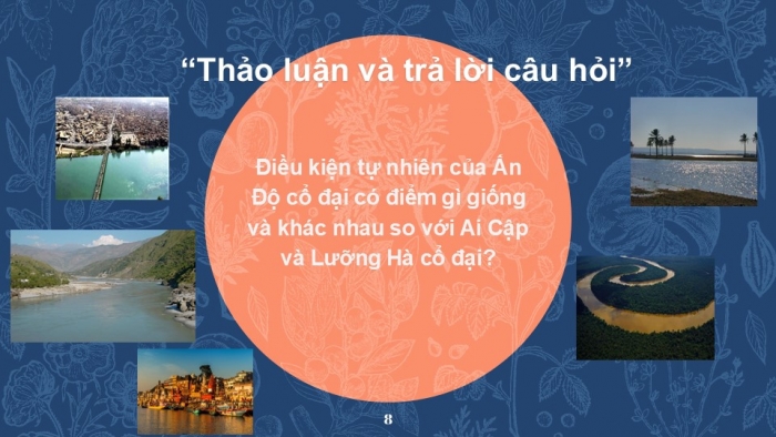 Giáo án PPT Lịch sử 6 chân trời Bài 8: Ấn Độ cổ đại