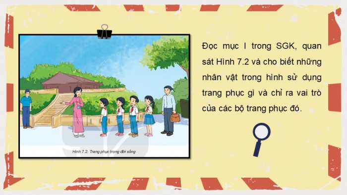 Giáo án PPT Công nghệ 6 kết nối Bài 7: Trang phục trong đời sống