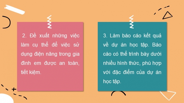 Giáo án PPT Công nghệ 6 kết nối Bài 14 Dự án: An toàn và tiết kiệm điện năng trong gia đình