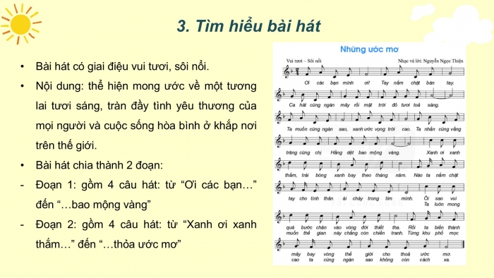 Giáo án PPT Âm nhạc 6 kết nối Tiết 13: Hát Những ước mơ, sáng tác Nguyễn Ngọc Thiện