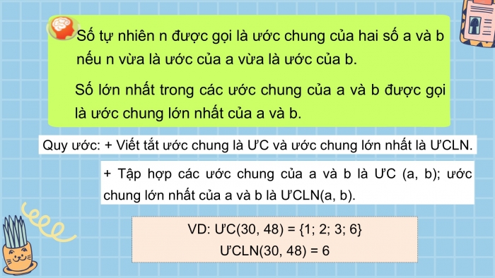 Giáo án PPT Toán 6 cánh diều Bài 12: Ước chung và ước chung lớn nhất