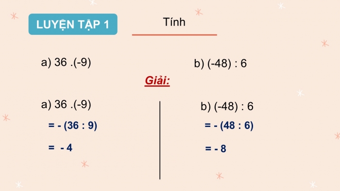 Giáo án PPT Toán 6 cánh diều Bài 6: Phép chia hết hai số nguyên. Quan hệ chia hết trong tập hợp số nguyên