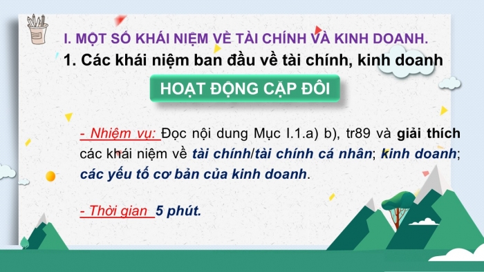 Giáo án PPT Toán 6 cánh diều Thực hành trải nghiệm Chủ đề 1: Đầu tư kinh doanh