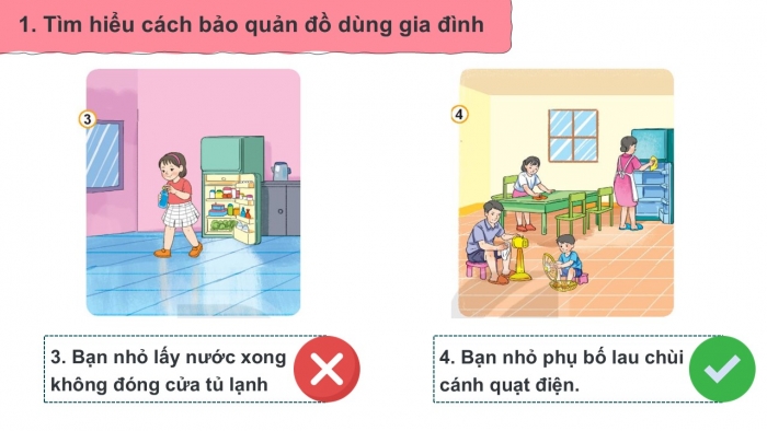 Giáo án PPT Đạo đức 2 kết nối Bài 8: Bảo quản đồ dùng gia đình