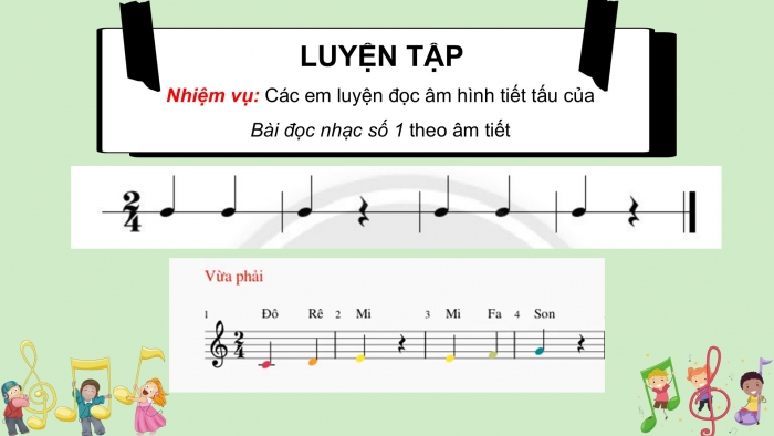 Giáo án PPT Âm nhạc 6 chân trời Tiết 2: Bài đọc nhạc số 1