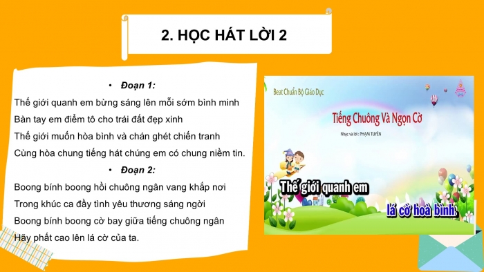 Giáo án PPT Âm nhạc 6 chân trời Tiết 5: Bài hát Tiếng chuông và ngọn cờ