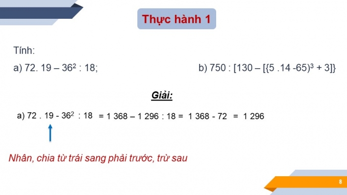 Giáo án PPT Toán 6 chân trời Bài 5: Thứ tự thực hiện các phép tính