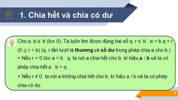 Giáo án PPT Toán 6 chân trời Bài 6: Chia hết và chia có dư. Tính chất chia hết của một tổng