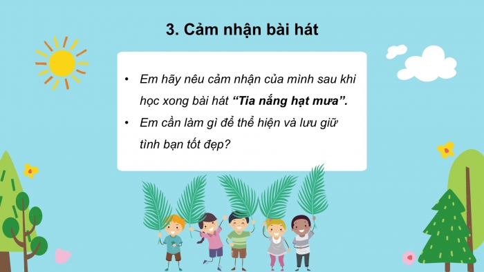 Giáo án PPT Âm nhạc 6 chân trời Tiết 31: Bài hát Tia nắng hạt mưa, Nhạc cụ thể hiện tiết tấu Bài thực hành số 6