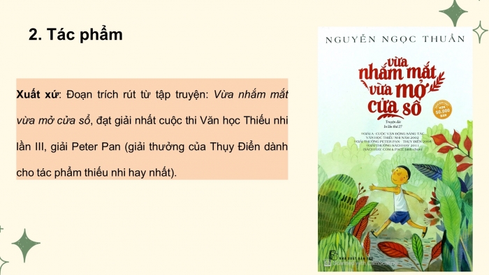 Giáo án PPT Ngữ văn 6 chân trời Bài 4: Vừa nhắm mắt vừa mở cửa sổ