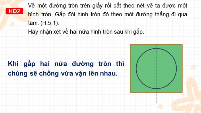 Giáo án PPT Toán 6 kết nối Bài 21: Hình có trục đối xứng