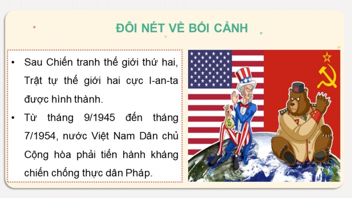 Giáo án điện tử Lịch sử 12 chân trời Bài 13: Hoạt động đối ngoại của Việt Nam từ sau Cách mạng tháng Tám năm 1945 đến nay