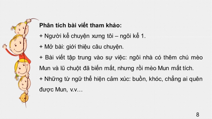 Giáo án PPT Ngữ văn 6 kết nối Bài 1: Viết bài văn kể lại một trải nghiệm của em