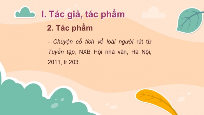 Giáo án PPT Ngữ văn 6 kết nối Bài 4: Chuyện cổ nước mình