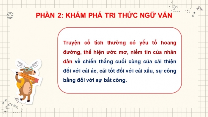 Giáo án PPT Ngữ văn 6 kết nối Bài 7: Giới thiệu bài học và tri thức ngữ văn