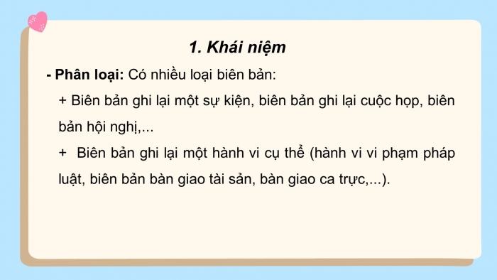 Giáo án PPT Ngữ văn 6 chân trời Bài 6: Viết biên bản về một cuộc họp, cuộc thảo luận hay một vụ việc