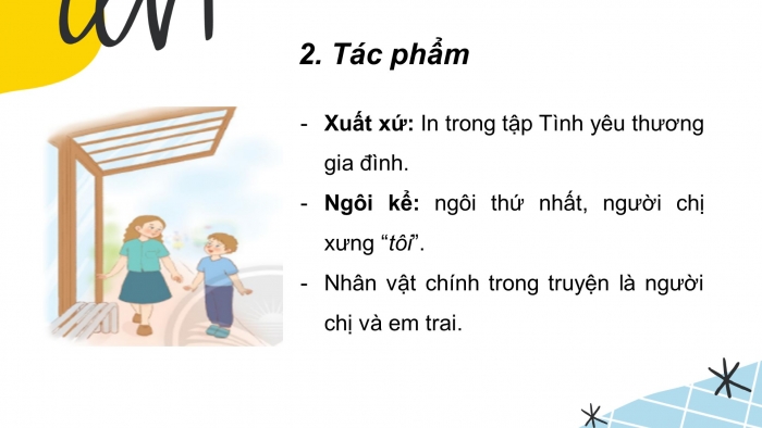 Giáo án PPT Ngữ văn 6 chân trời Bài 7: Chị sẽ gọi em bằng tên