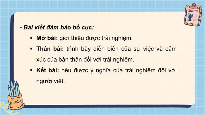 Giáo án PPT Ngữ văn 6 chân trời Bài 9: Kể lại một trải nghiệm của bản thân