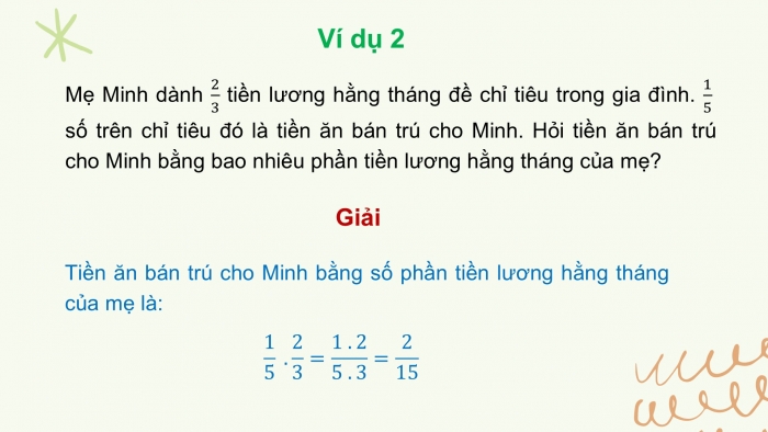 Giáo án PPT Toán 6 kết nối Bài 26: Phép nhân và phép chia phân số