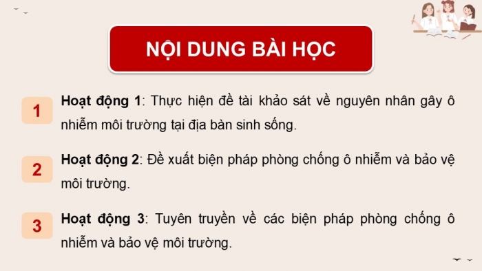 Giáo án điện tử Hoạt động trải nghiệm 9 cánh diều Chủ đề 7 - Hoạt động giáo dục 2: Phòng chống ô nhiễm và bảo vệ môi trường