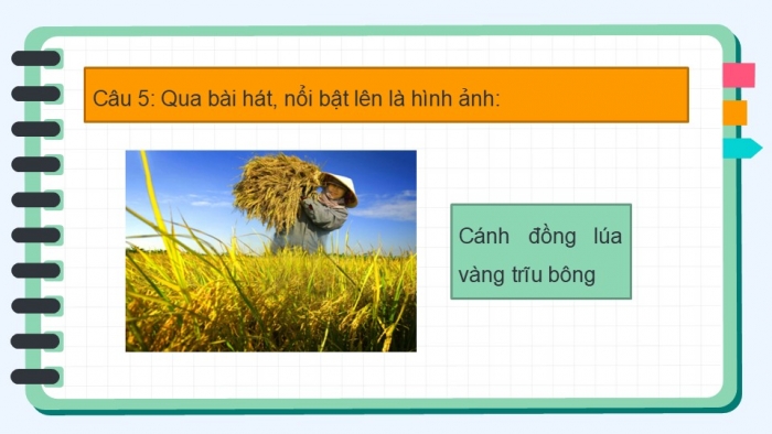 Giáo án điện tử Mĩ thuật 5 chân trời bản 1 Bài 1: Mùa thu hoạch