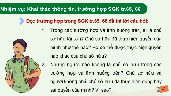 Giáo án điện tử Kinh tế pháp luật 12 cánh diều Bài 9: Quyền và nghĩa vụ của công dân về sở hữu tài sản, tôn trọng tài sản của người khác