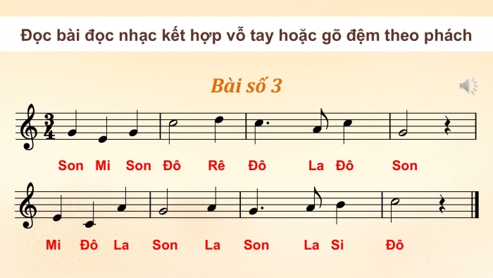 Giáo án điện tử Âm nhạc 5 kết nối Tiết 20: Thường thức âm nhạc Nhạc sĩ Bùi Đình Thảo và bài hát Sách bút thân yêu ơi!, Ôn đọc nhạc Bài số 3