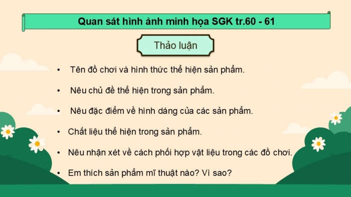 Giáo án điện tử Mĩ thuật 5 chân trời bản 2 Bài 14: Tạo hình đồ chơi