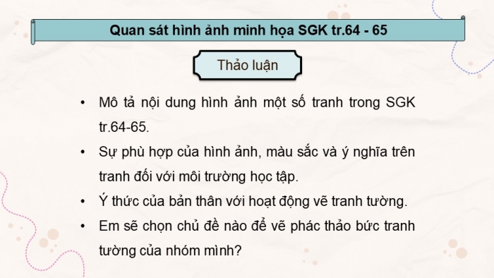 Giáo án điện tử Mĩ thuật 5 chân trời bản 2 Bài 15: Tranh tường ở trường em