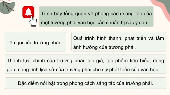 Giáo án điện tử chuyên đề Ngữ văn 12 kết nối CĐ 3 Phần 3: Thuyết trình về phong cách sáng tác của một trường phái văn học