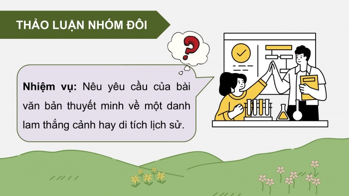 Giáo án điện tử Ngữ văn 9 kết nối Bài 9: Viết bài thuyết trình về một danh lam thắng cảnh hay một di tích lịch sử