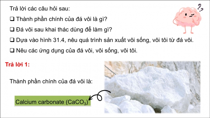 Giáo án điện tử KHTN 9 cánh diều - Phân môn Hoá học Bài 31: Ứng dụng một số tài nguyên trong vỏ Trái Đất