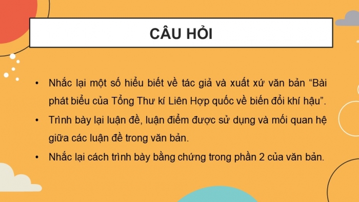 Giáo án PPT dạy thêm Ngữ văn 9 Chân trời bài 6: Bài phát biểu của Tổng Thư kí Liên hợp quốc về biến đổi khí hậu (An-tô-ni-ô Gu-tê-rét)