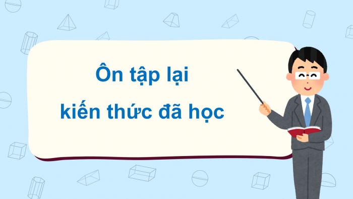 Giáo án điện tử Toán 12 cánh diều Bài tập cuối chương V