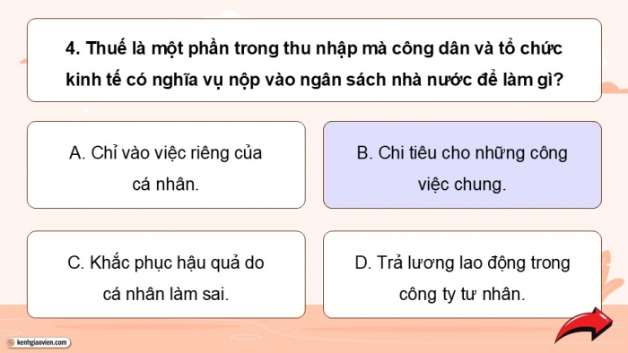 Giáo án điện tử Công dân 9 chân trời Bài 10: Quyền tự do kinh doanh và nghĩa vụ nộp thuế (P2)