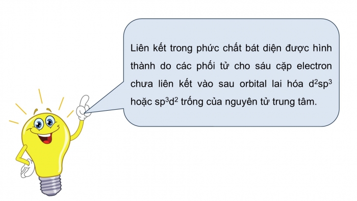 Giáo án điện tử chuyên đề Hoá học 12 chân trời Bài 7: Liên kết và cấu tạo của phức chất