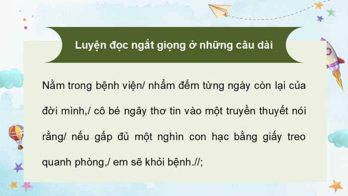 Giáo án điện tử Tiếng Việt 5 cánh diều Bài 16: Những con hạc giấy