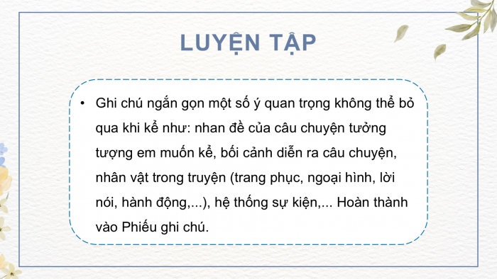 Giáo án điện tử Ngữ văn 9 kết nối Bài 6: Kể một câu chuyện tưởng tượng