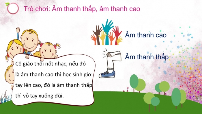 Giáo án PPT Âm nhạc 2 cánh diều Tiết 7: Đọc nhạc, Vận dụng – Sáng tạo Phân biệt âm thanh cao – thấp