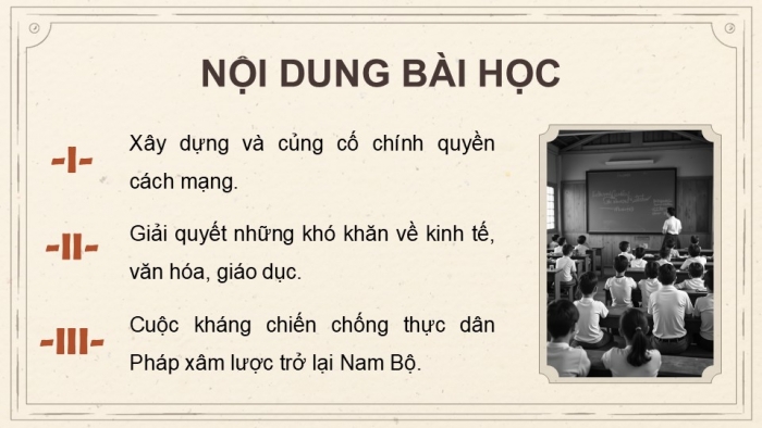 Giáo án điện tử Lịch sử 9 cánh diều Bài 12: Việt Nam trong những năm đầu sau Cách mạng tháng Tám năm 1945