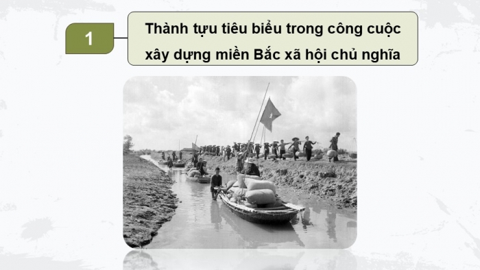 Giáo án điện tử Lịch sử 9 cánh diều Bài 14: Việt Nam từ năm 1954 đến năm 1975