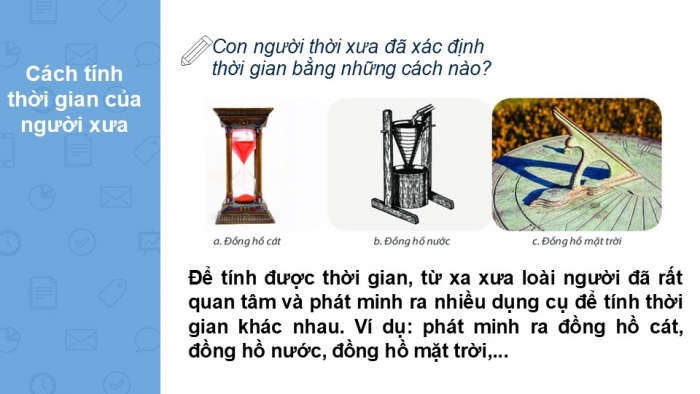 Giáo án PPT Lịch sử 6 kết nối Bài 3: Thời gian trong lịch sử